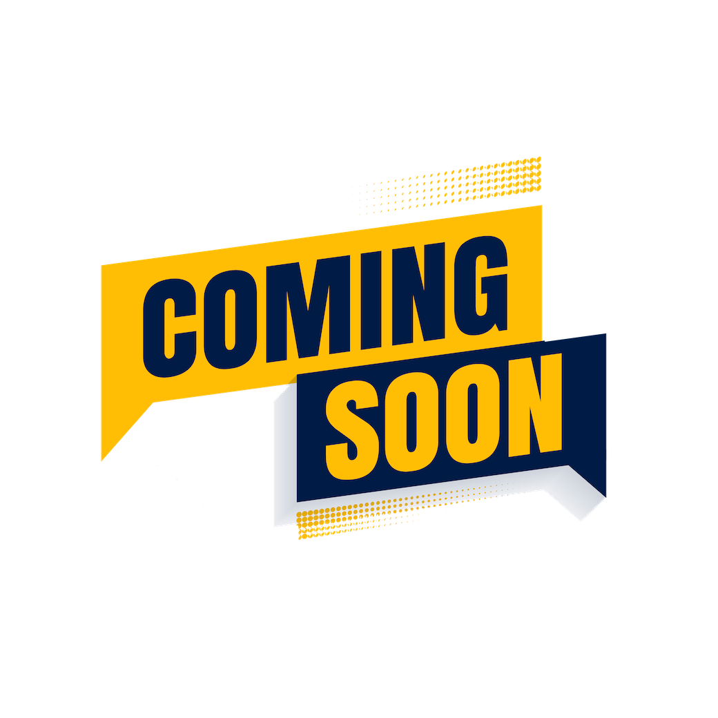 Coming Soon!